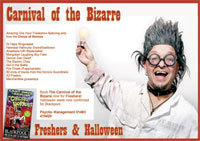 Carnival of the Bizarre ready to dwarf your events!