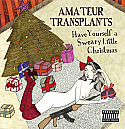 *Xmas album: Have Yourself a Sweary Little Christmas*