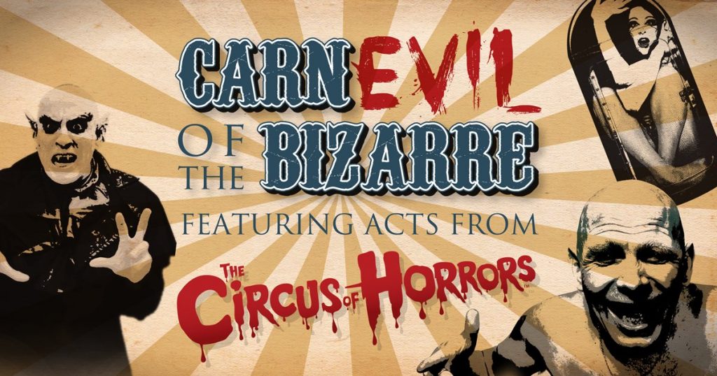 Circus of Horrors carnival of the bizarre tour freshers